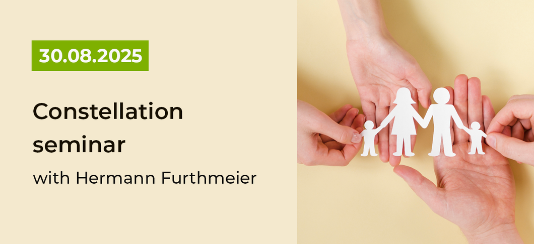 Seminario de constelaciones con Hermann Furthmeier el 30.08.2025