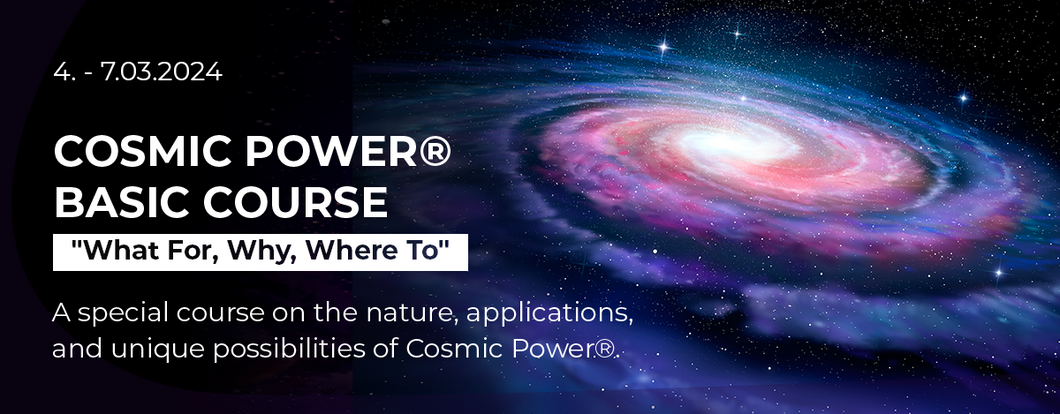 Cosmic Power® Basis Kurs  