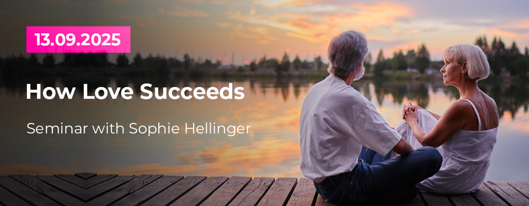 “Como Fazer o Amor Dar Certo” com Sophie Hellinger em 13.09.2025