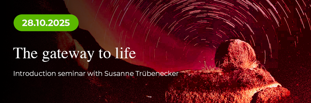 Brama do życia – Wprowadzenie z Susanne Trübenecker 28.10.25